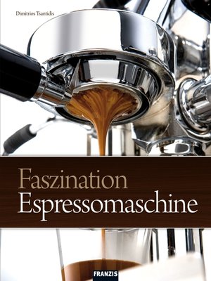 cover image of Faszination Espressomaschine